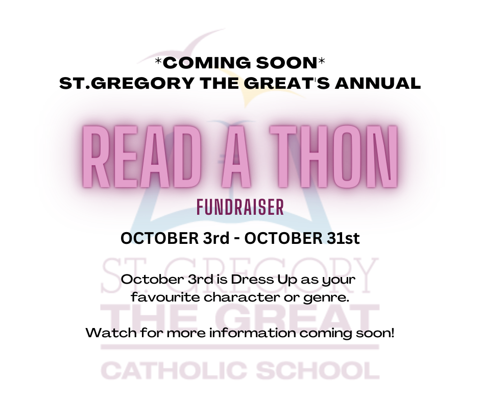 St. Gregory the Great's Annual ReadaThon St. Gregory the Great